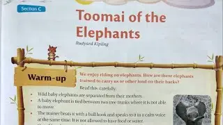 Toomai Of The Elephant | Communicate With Cambridge Class 6 | English Coursebook | Edu Media