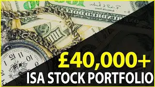 MY &pound;40,000+ STOCK ISA PORTFOLIO UPDATE AT 21! *HUGE GAINS THIS WEEK!*