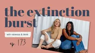 Ep 173: The Extinction Burst - Cheaper Than Therapy Podcast