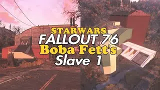 FALLOUT 76 | CAMP BUILD | Boba Fett's Starfighter (Slave 1)