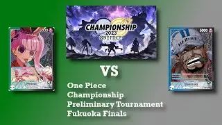 (OP06) One Piece Championship Prelim Tourney Finals  -  Perona vs Sakazuki - Perona looking good