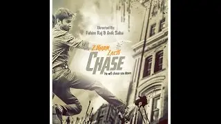 Chase (Short Film Teaser) | Z.khan Zack and T. Dipon |Fahim Raj | 2016