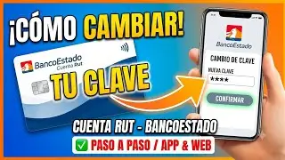 &iquest;C&Oacute;MO CAMBIAR LA CLAVE DE CUENTA RUT? || Como cambiar la clave cuenta rut nueva #tecnologia