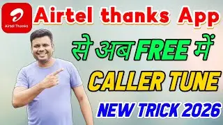 How to set caller tune from Airtel Thanks App 2026 !! How to set caller tune in Airtel Sim