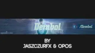 ◄|► JaszczurFX,Opos◄|► Banner for Dembol! ◄|►