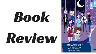 Bachelor Pad Economics - Book Review