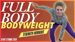 Strong Start 2026 | 30 Minute FULL BODY Bodyweight Strength Workout 