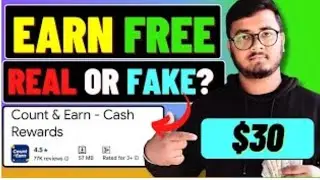 Count & Earn App Explained! Real or Scam? (Best Online Earning App 2025)