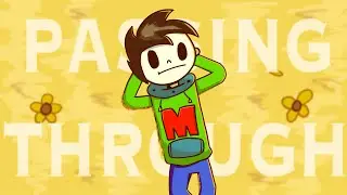 Passing Through - a M.A.P. with 25 ANIMATORS!