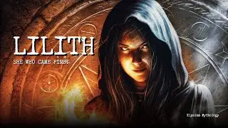 Lilith Power in 5 Minutes: Demon, Goddess or Feminist Icon