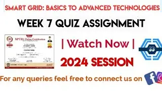 Smart Grid: Basics to Advanced Technologies Week 7 Quiz Assignment Solution | NPTEL 2024
