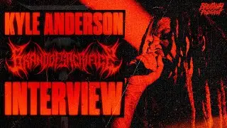 KYLE ANDERSON (BRAND OF SACRIFICE) INTERVIEW