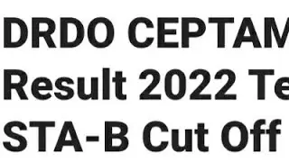 DRDO CEPTAM 10 RESULT 2022 RELEASED TODAY? HOW TO DOWNLOAD, LATEST NEWS DRDO CUTOFF OUT