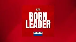 UDP Belize & Altee - Born Leader (Official Audio)