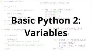 Basic Python 2: Variables