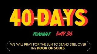 40 DAYS IN PRAYER /DAY 36/Saturday December 27th, 2025
