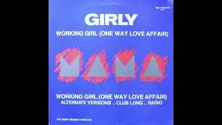 Girly - Working Girl (One Way Love Affair) - MAXI Single Vinyl 1984