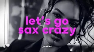 Samyorai, LVNDS - Let's Go Sax Crazy