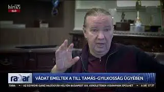 Vádat emeltek a Till Tamás-gyilkosság ügyében - HírTV