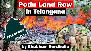 Podu Land conflict in Telangana between Farmers and Forest Department - TPSC Telangana Civil Service