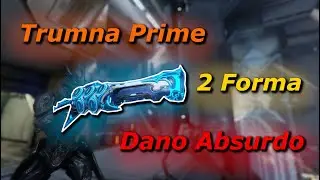Trumna Prime !!! ESTRAGO ABSURDO !!! 2 forma #warframe #steelpath #build #gameplay