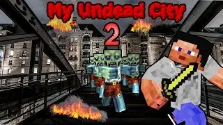 My Undead City 2 (Minecraft Feature Film Movie) - Minecraft Zombie Apocalypse Horror Machinima