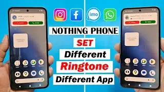 How to set different ringtones for different apps on Nothing Phone