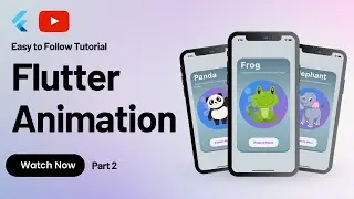 Flutter Animation Tutorial: Basic Animation  Part 2