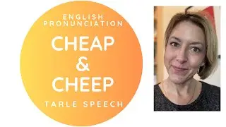 Learn to Pronounce CHEAP & CHEEP - American English Pronunciation Lesson #learnenglish