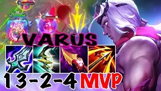 WILD RIFT VARUS ADC GAMEPLAY | 13 -2 -4 MVP | VARUS BUILD RUNES