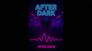 AFTER DARK - DJ Proaggressive