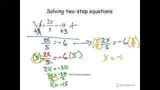 Solving Two-Step Equations - Lesson 2