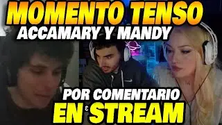 Momento incómodo en stream: Mandy comenta un clip y Accamary responde