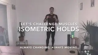 ISOMETRIC HOLDS 🔥 MUSCLE BURN