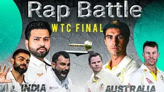 WTC Final Rap Battle: India vs Australia | Cricket Clash Chronicles