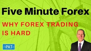 Why forex trading is hard