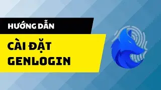 HƯỚNG DẪN CÀI ĐẶT GENLOGIN