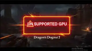 How to Fix Dragon's Dogma 2 Unsupported Graphics Card Error