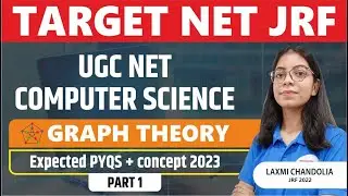 Computer Science || Graph theory || TARGET NET JRF 2023 II PAPER 2 || BY LAXMI MAM