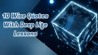 10 Wise Quotes With Deep Life Lessons #lifequotes #motivation #shorts