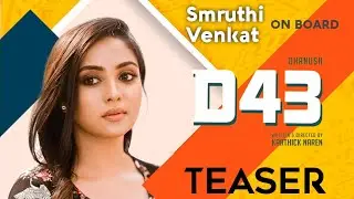 #D43 - Smruthi Venkat on Board | Announcement teaser | Karthick naren | Fanmade | Cinecric