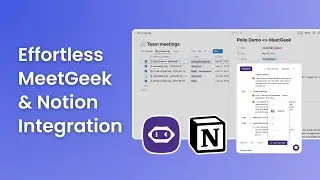 Build a Team Knowledge Base with MeetGeek & Notion (in a Few Simple Steps)