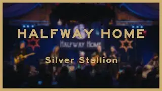 Halfway Home - Silver Stallion (Live at D&ouml;rphus H&ouml;rsten)