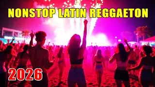 Latin Festival Beach Mix 2026 🔥 Top Reggaeton Summer Hits
