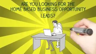Home Based Business Opportunity Leads - GUARANTEED SUCCESS!