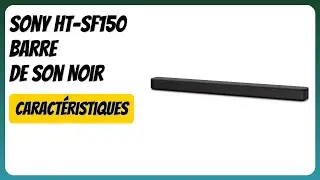 AVIS (2025) : Sony HT-SF150 Barre de son Noir. D&Eacute;TAILS
