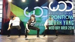 Sorah Yang | FRONTROW | World of Dance #WODBay '14