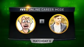 FIFA 15 ONLINE CAREER MODE! PepsiFIFA vs DJ99 - REVENGE! - Matchday 6