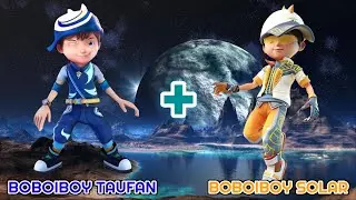 BOBOIBOY TAUFAN + BOBOIBOY SOLAR FUSION || Menggabungkan Kedua Elemental BoBoiBoy Galaxy 🌪☀ 
