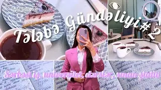 Tələbə gündəliyi #2: sərbəst iş,universitet,sınan ştativ,kafe,qız-qıza söhbət🪻